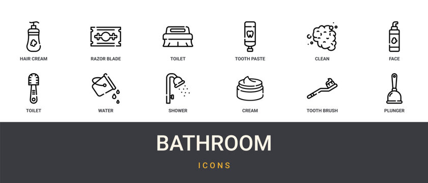 Set of 12 outline web Bathroom icons such as plunger, Tooth Brush, cream, shower, water, toilet, face vector icons for report, presentation, diagram, web design, mobile app