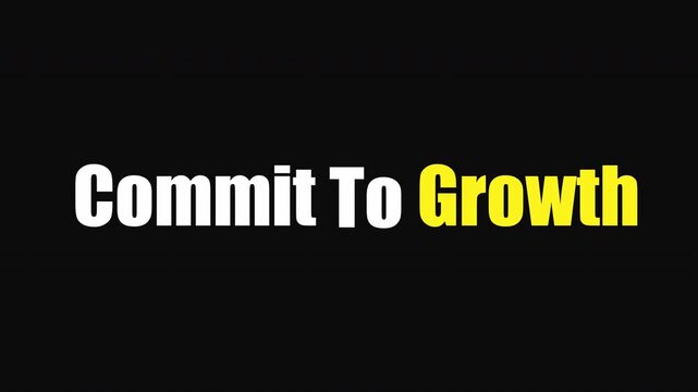Commit To Growth Motivational Text Animation