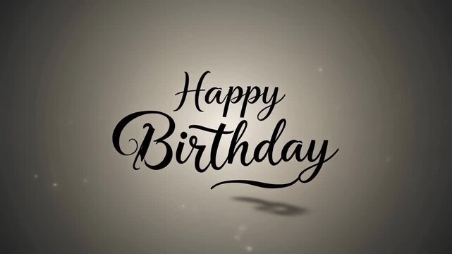 Elegant handwritten Happy Birthday message appears on a dark background