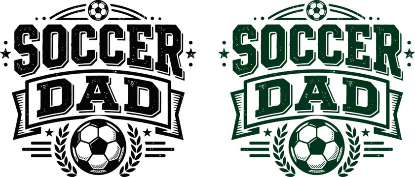 Soccer typography 'soccer dad' graphic design for apparel and gifts