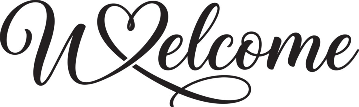 Welcome script lettering with a heart icon calligraphy typography lettering greeting invitation decorative graphics isolated romantic minimalist artistic ornamental inviting hospitality