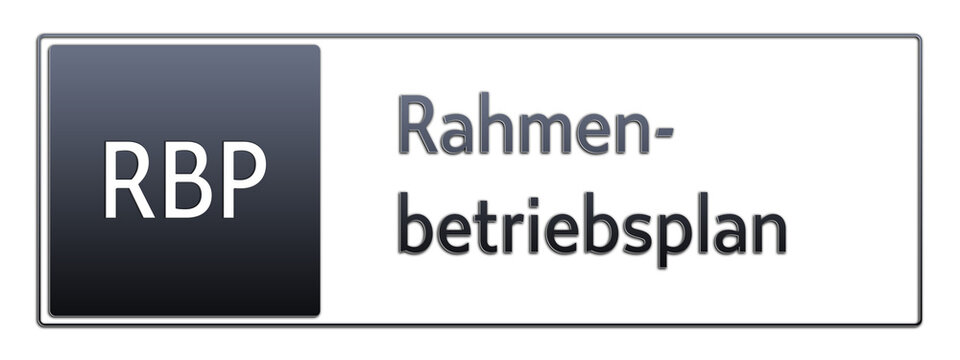 RBP - Rahmenbetriebsplan - Jura Rechts Abk&uuml;rzung