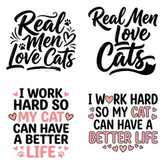 Fototapeta premium Set of funny cat quotes for t-shirt design with calligraphy and heart graphics