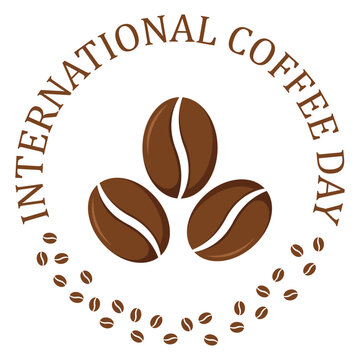 International Coffee Day Badge with Roasted Coffee Beans Circular Emblem Brown Vintage Vector Illustration