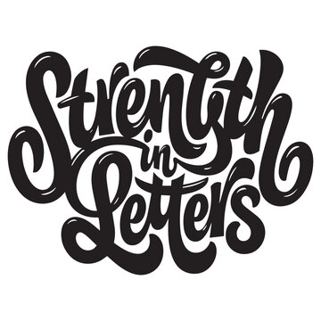Strenth in letters stylish typography graphic print design vector illustration t shirt design.