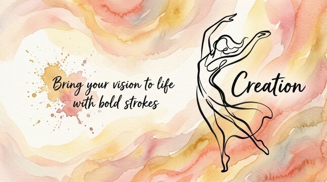 Creative expression and inspiration with abstract watercolor background and elegant dancer silhouette, motivational quote