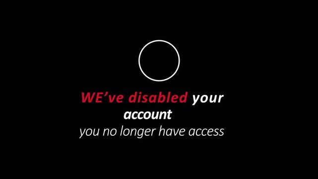  account disabled you no longer have access animation in 4k animation with alpha channel, disabled account animation with screen, access denied notification animation on transparent background