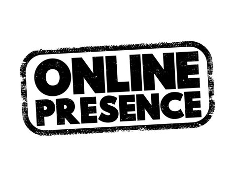Online Presence text displayed within a distressed textured rubber stamp shape. Professional marketing concept for digital identity, internet branding, and corporate web visibility strategies