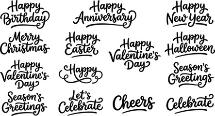 Collection of black cursive holiday and celebration themed typography phrases for greeting cards and wall on a clean white background © Shahriar