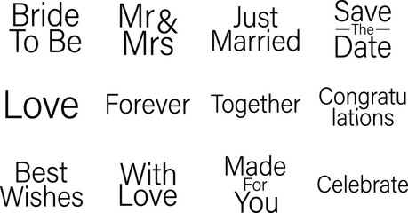 Obraz premium Simple wedding themed typography phrases in black sans-serif font on a white background, including bride to, be, just married, and save the date