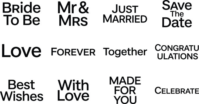 Collection of wedding themed typography phrases in black ink on a white background, including bride to, be, just married, and save the, date quotes