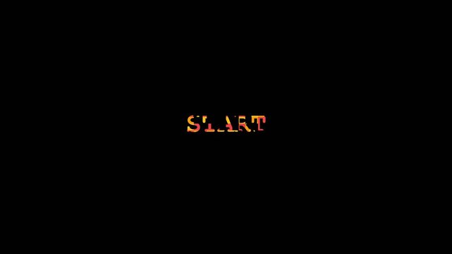 Start typography features vibrant orange and yellow gradient texture set against a solid black background in this motion video clip.