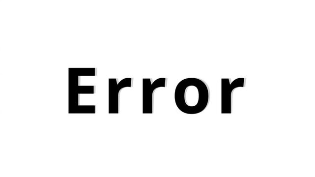 3D Glitch Text Error Word Flashing Message on White Background