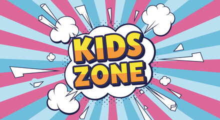Fototapeta premium Vibrant comic book graphic features the words KIDS ZONE in bold yellow and orange letters over a pink and blue sunburst background.