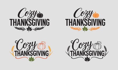 Cozy thanksgiving typography designs with pumpkins and autumn leaves for fall decor © MDNoorShahadat