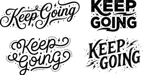 Obraz premium A collection of keep going quotes and sayings in various script and distressed font styles with lightning bolt accents on transparent background.