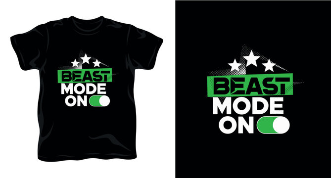 Beast mode on typography design with toggle switch and stars for gym and fitness motivation apparel.