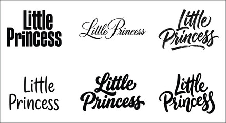 Little Princess typography variations a collection of black script and serif lettering styles on white © vectors home