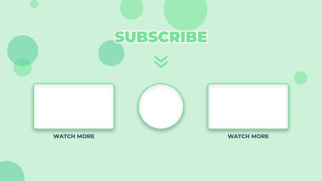 Youtube end screen template with subscribe and watch more