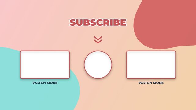 Youtube end screen template with subscribe and watch more