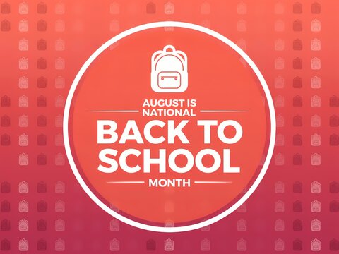 August Is National Back To School Month Typography Badge Icon Design On A Bright Red Gradient Background Graphic