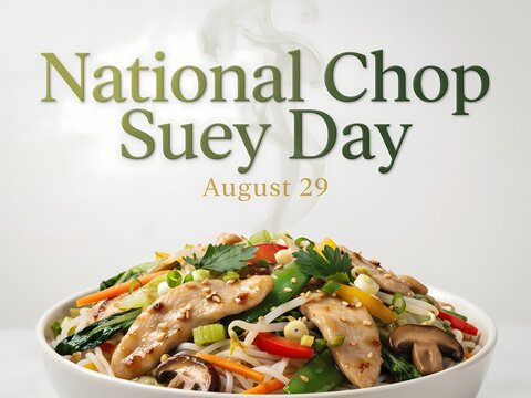 A delicious bowl of steaming stir fried chop suey food to celebrate national chop suey day on august twenty ninth