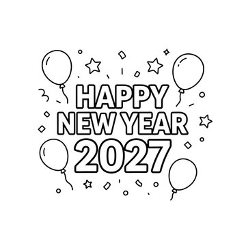 Happy new year 2027 celebration vector illustration with balloons and stars