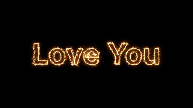 Love you text written with fire flames, burning letters on black background, glowing typography, fiery word design, hot concept