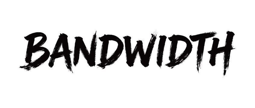 BANDWIDTH Handwriting