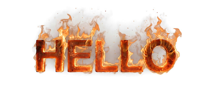 Burning fire text spelling hello isolated on a white backdrop with typography greeting isolated