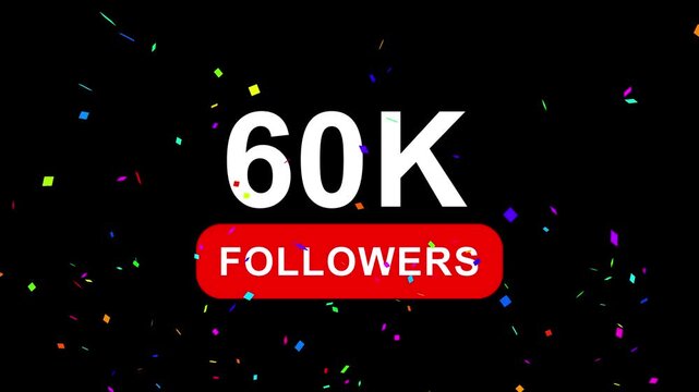 Congratulations Social media 60k followers counting notification icon animation on alpha channel, 4k quality animation video