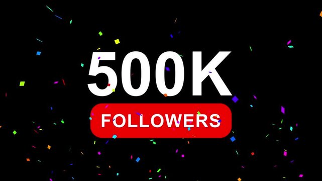 Congratulations Social media 500k followers counting notification icon animation on alpha channel, 4k quality animation video