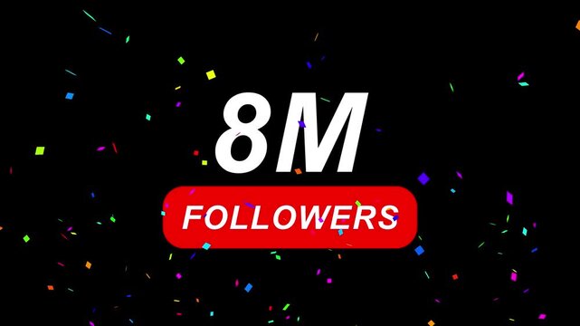 Congratulations Social media 8M followers counting notification icon animation on alpha channel, 4k quality animation video.