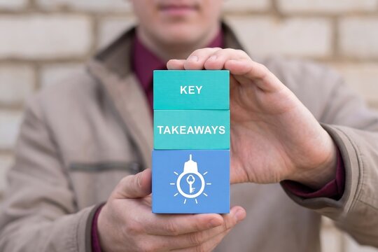 Concept of key takeaways. Text "key takeaways" symbolizing summary and highlights in business. new