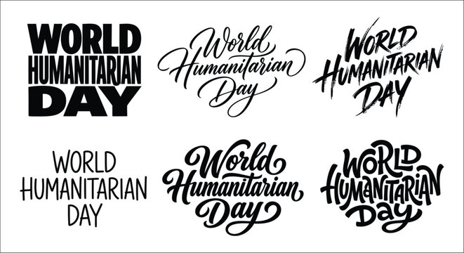 World humanitarian day typographic designs various cursive and bold lettering styles on white background altruism