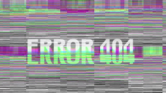 Error 404 Page Not Found Glitch Effect on Distorted Screen Background