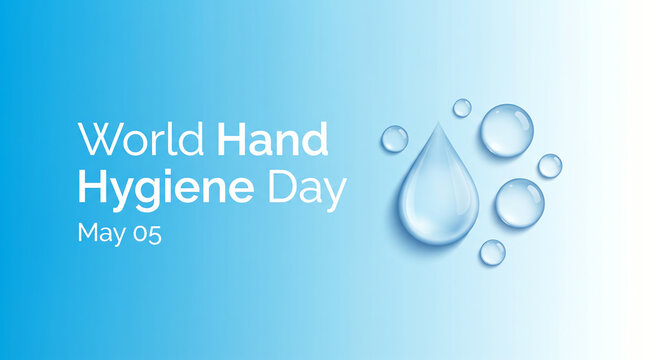 World Hand Hygiene Day May 5th water drop
