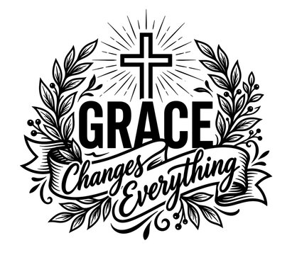 Grace Changes Everything Premium Christian Typography with Botanical Leaves and Minimal Cross Illustration