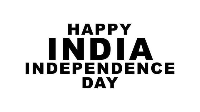Happy india independence day text animation suitable for banners and social media posts.