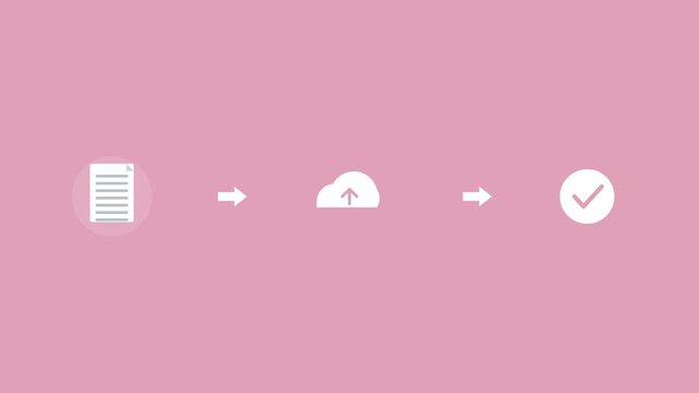 upload flow with a document, a cloud upload and a checkmark connected by arrows, rose pink color scheme
