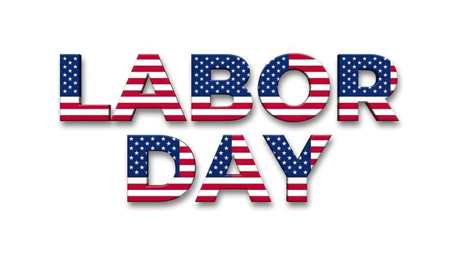Labor day text with american flag pattern on letters isolated on white background.