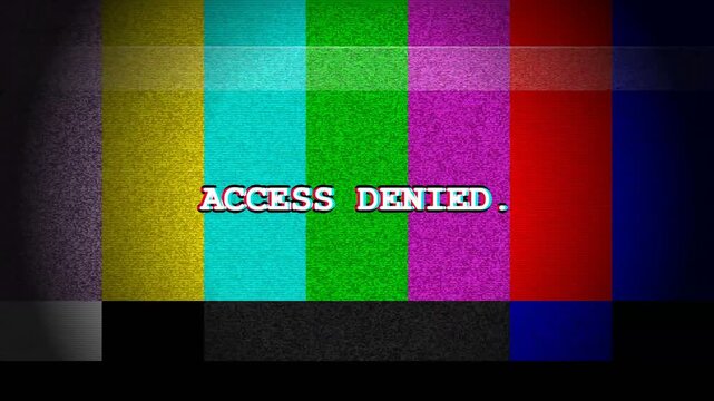 Access denied text on colorful television static test pattern background