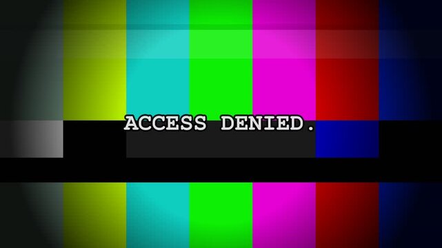 Access denied text on colorful television test pattern background