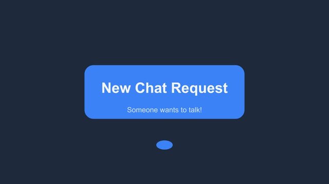 Animated new chat request notification appearing on a dark digital interface, with a pulsating blue dot expanding into a message box, symbolizing online communication, customer support