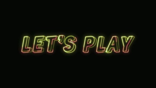  Lets Play Neon Text Seamless Loop 4K with Black Background Animated Promotional Typography for Video Editing