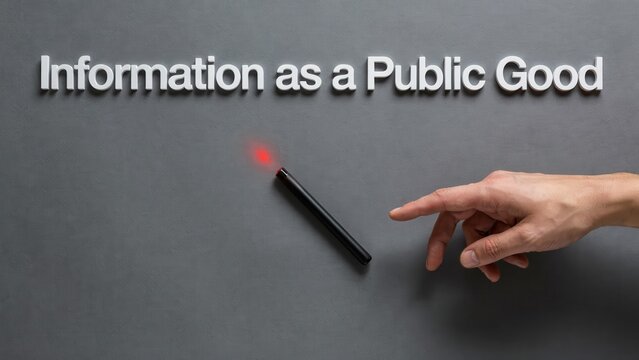 Information as a Public Good conceptual sign with hand and laser pointer on gray background