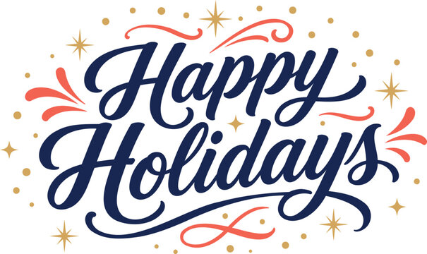 Happy holidays greeting text with elegant flourishes and stars on transparent background.