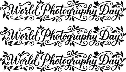 World photography day typography elegant calligraphy for august 19th celebrations and social media © ABU