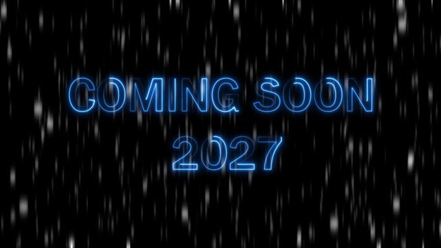 Wide format neon blue 2027 coming soon text announcement glowing future year number modern. 4k animation 