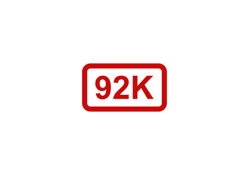 Red rectangular badge with 92k text inside for social media follower count or achievement milestone graphic design isolated on transparent background